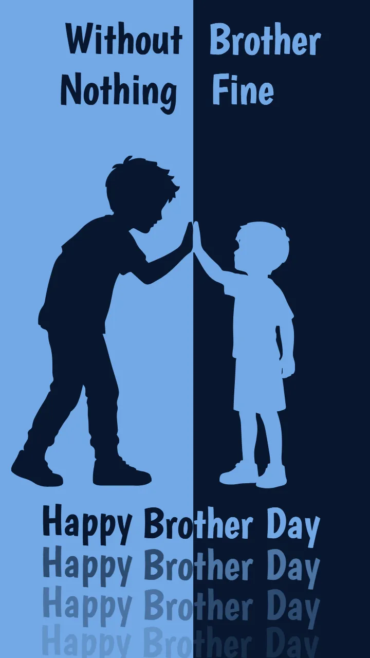 Happy Brothers Day Greetings in English for Every Brother
