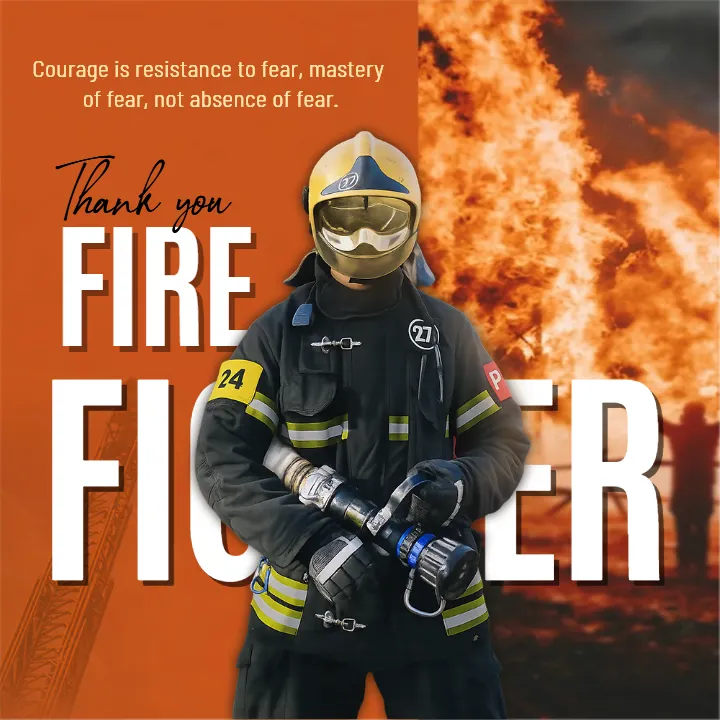 Inspiring International Firefighters Day Quotes English