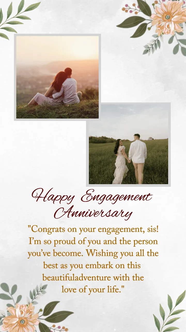 Happy Engagement Anniversary Photo Wishes with Captions
