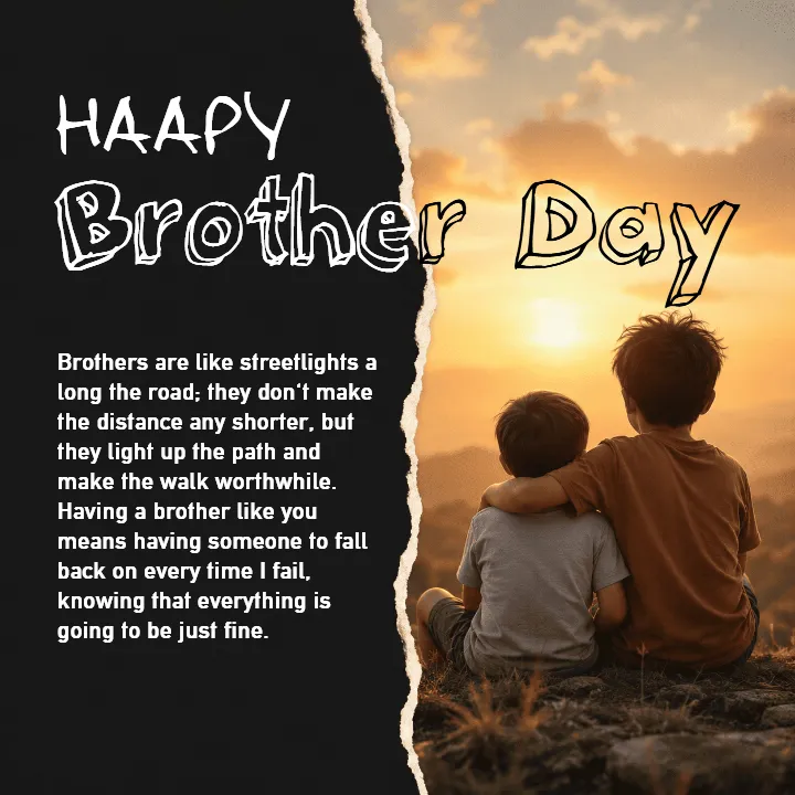 Inspirational Happy Brothers Day Wishes in English Online