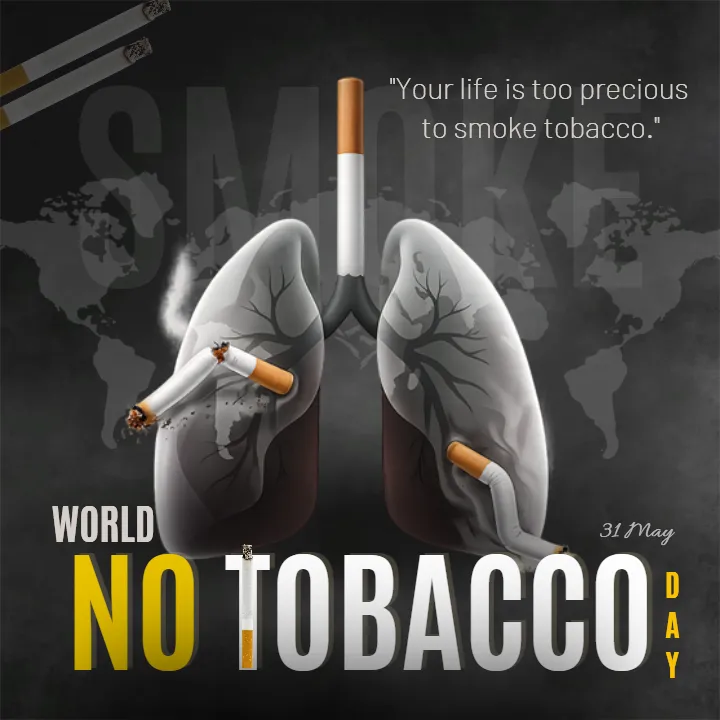 World No Tobacco Day Quotes to Inspire Healthy Living