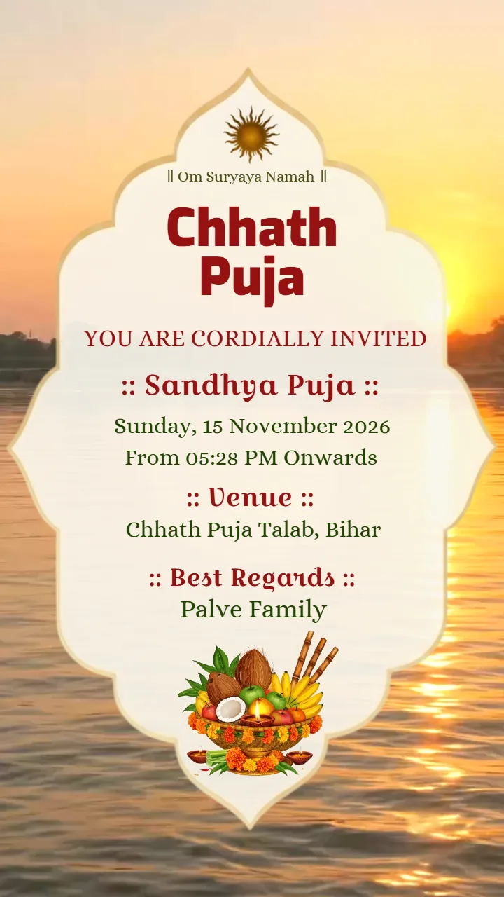 Chhath Puja Invitation Video for Sandhya Arghya