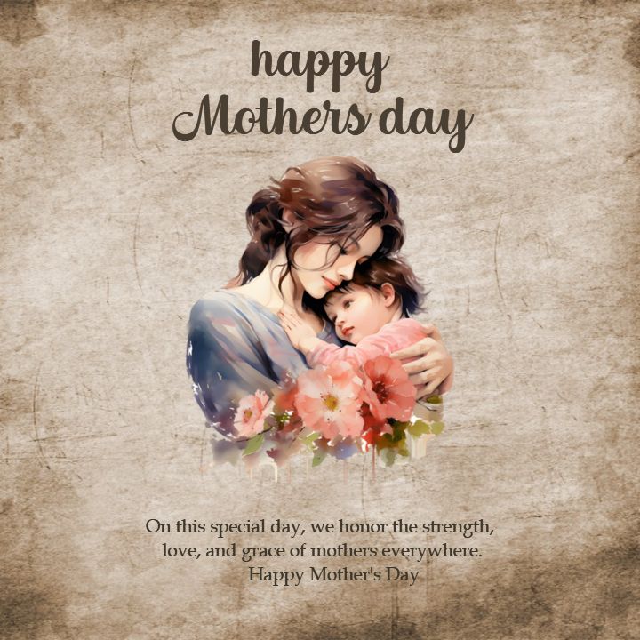 11 May Happy Mother's Day - HD Images, Posters & Pics